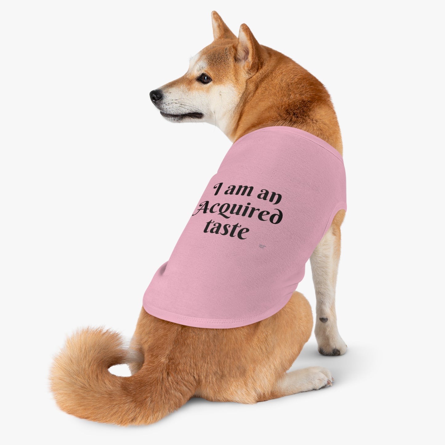 I'm an Acquired Taste Pet Tank Top - Unique and Expressive Pet Apparel