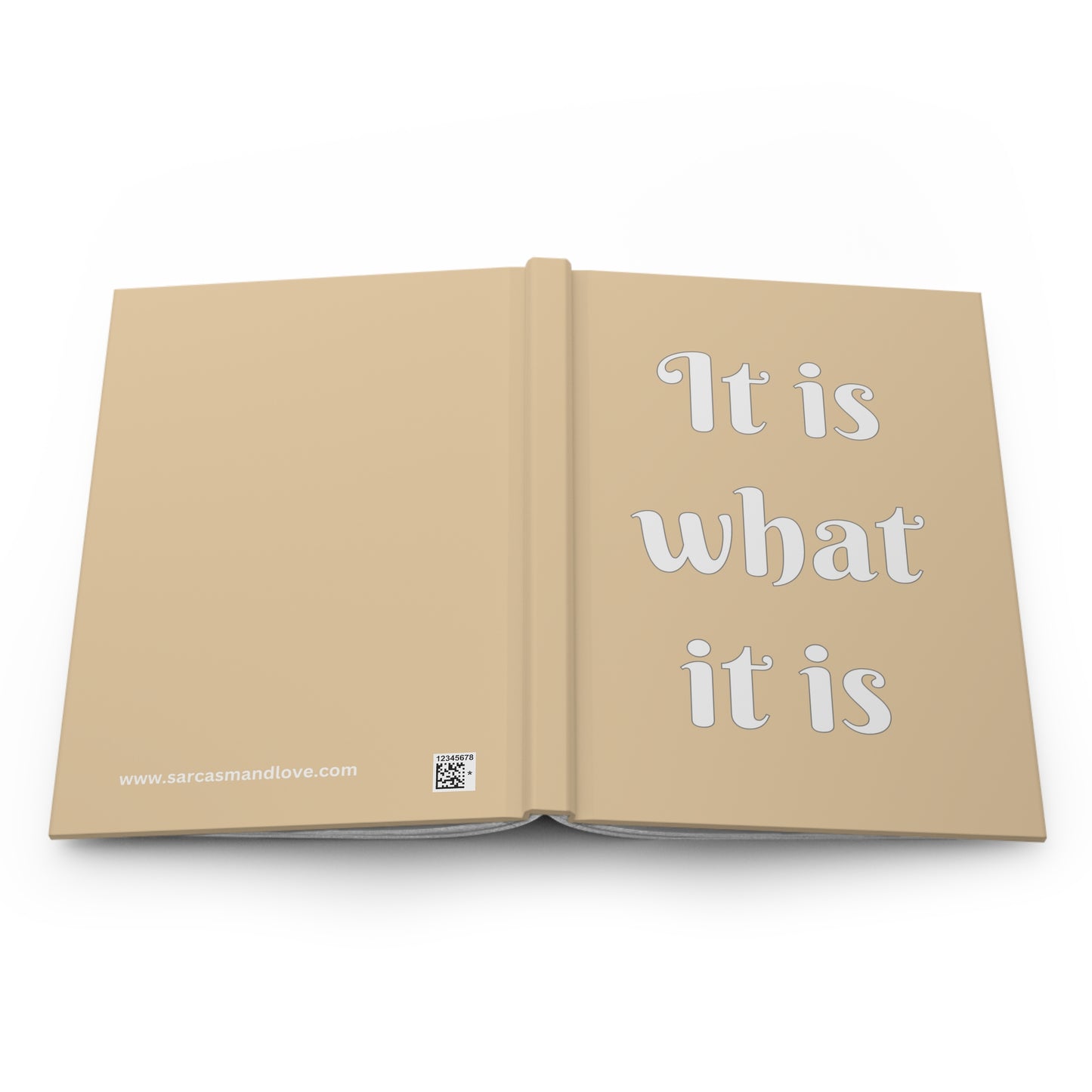 "It Is What It Is" Hardcover Journal | Daily Wellness Notebook | Gratitude & Mindfulness | Positive Quotes & Affirmations | 5.75"x7.5"