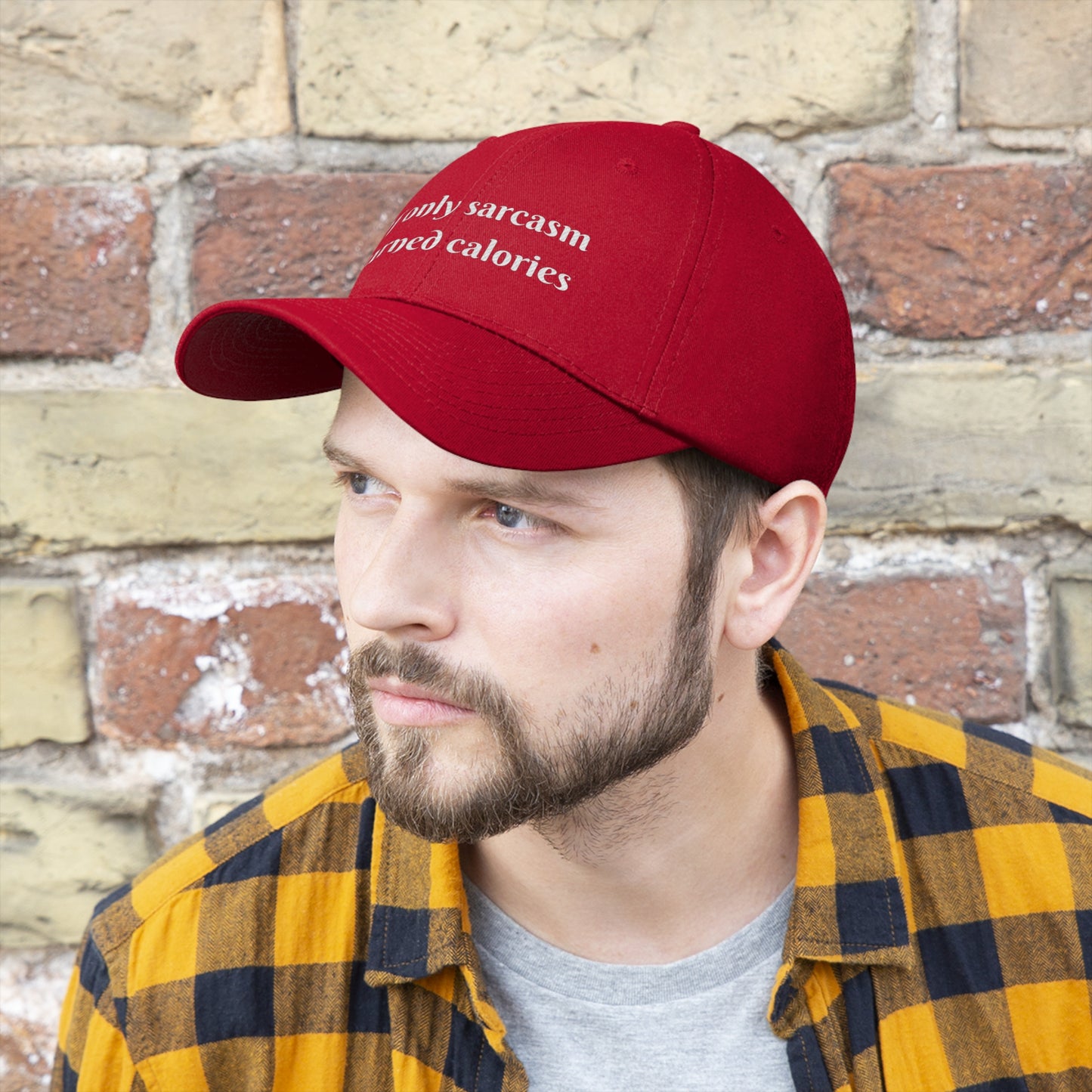 If Only Sarcasm Burned Calories Embroidered Hat for Witty Souls