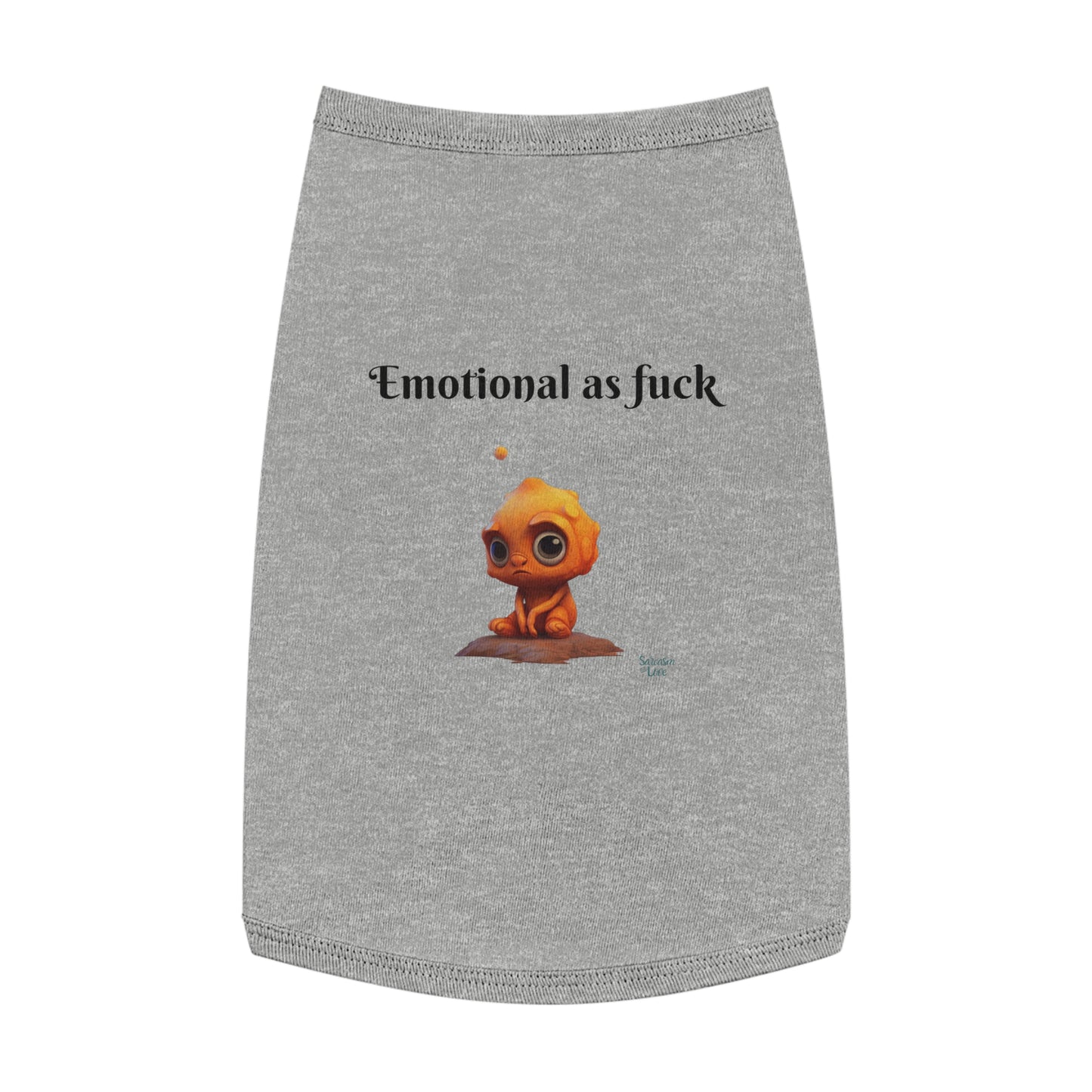Emotional as Fuck Pet Tank Top - Express Your Pet's Quirky Emotions