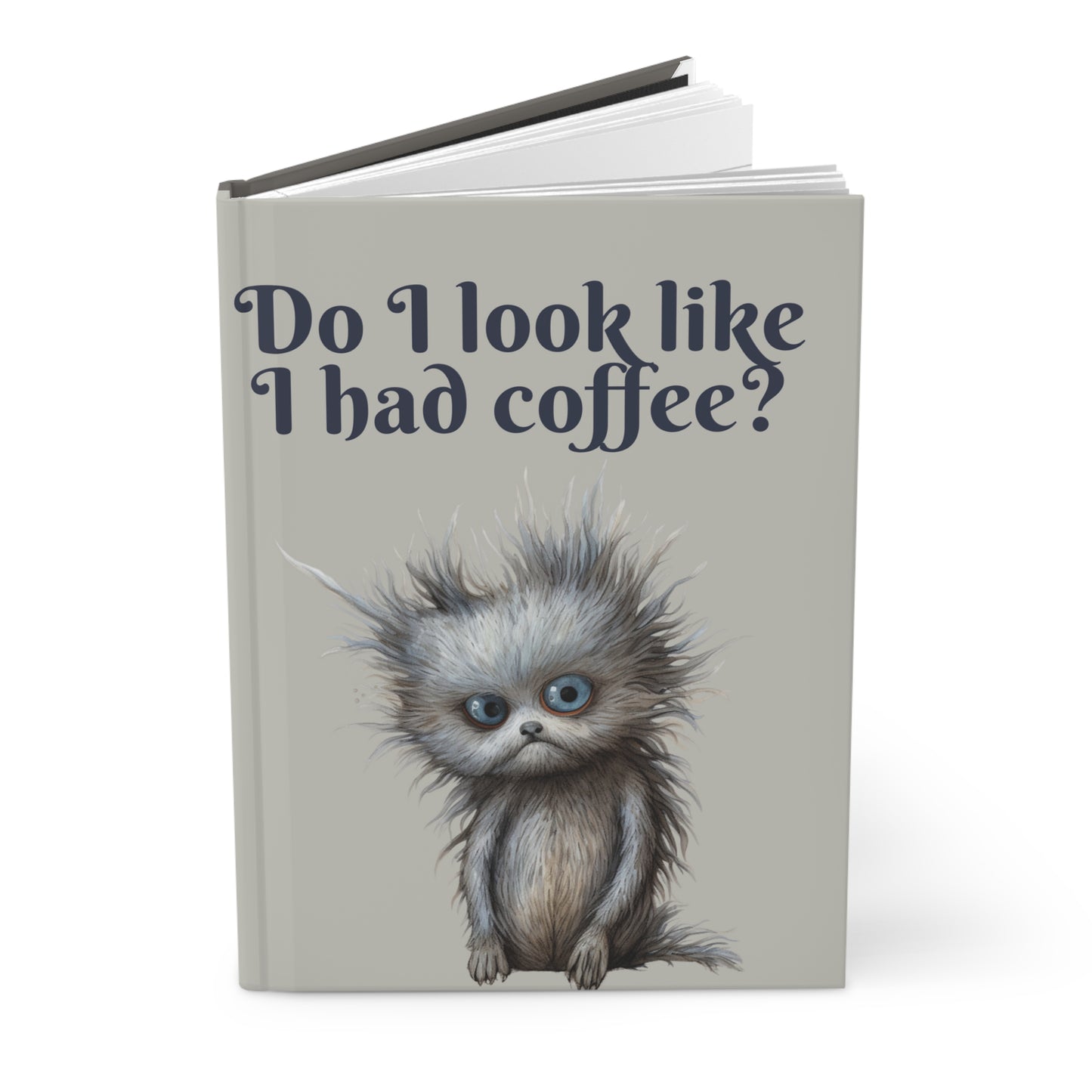 Morning Coffee Cat Hardcover Notebook Journal - Daily Planner, Gratitude, Mindfulness, Self-Care, Wellness, 5 Minutes a Day, Size 5.75"x7.5